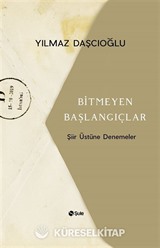 Bitmeyen Başlangıçlar