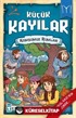 Komşumuz Rumlar / Küçük Kayılar 2