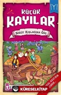 Söğüt Kışlağına Göç / Küçük Kayılar 2