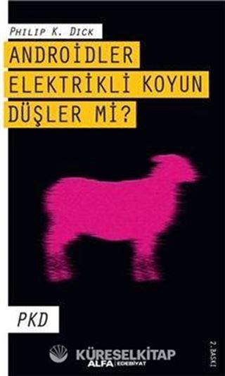 Androidler Elektrikli Koyun Düşler Mi?