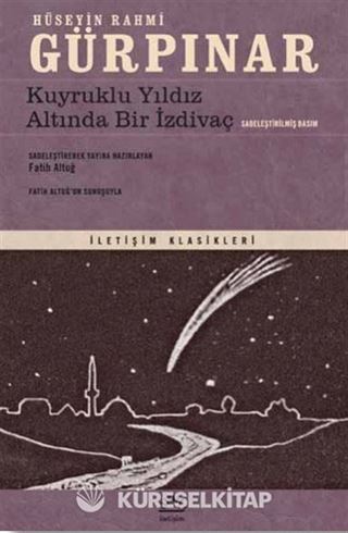 Kuyruklu Yıldız Altında Bir İzdivaç
