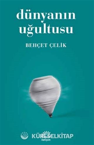 Dünyanın Uğultusu