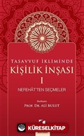 Tasavvuf İkliminde Kişilik İnşası