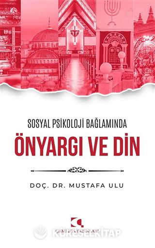 Sosyal Psikoloji Bağlamında Önyargı ve Din