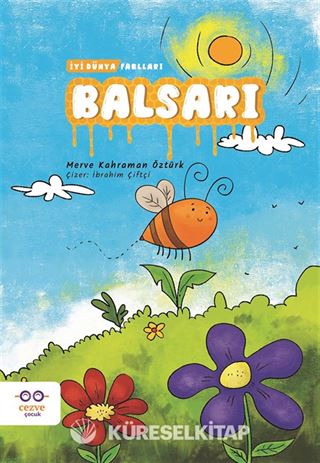 Balsarı / İyi Dünya Fablları