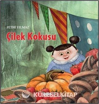 Çilek Kokusu