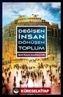 Değişen İnsan Dönüşen Toplum