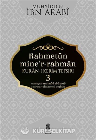 Rahmetün Mine'r-Rahman Kur'an-ı Kerim Tefsiri 3