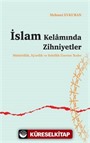 İslam Kelamında Zihniyetler