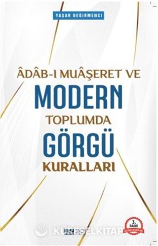 Modern Toplumda Görgü Kuralları