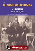 Mustafa Abdülhalik Renda Günlükler: 1920-1950