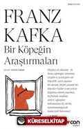 Bir Köpeğin Araştırmaları (Kısa Modern)