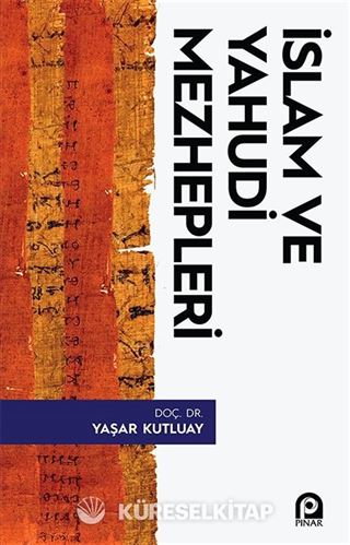 İslam ve Yahudi Mezhepleri