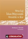 Orta Çağ İslam Dünyasında Ortaklık ve Kar