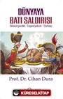 Dünyaya Batı Saldırısı Sömürgecilik- Emperyalizm-Türkiye