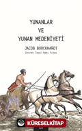 Yunanlar ve Yunan Medeniyeti