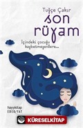 Son Rüyam