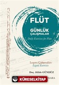 Flüt İçin Günlük Çalışmalar