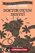 Doktor Ox'un Deneyi (Kısaltılmış Metin)