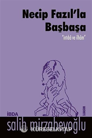 Necip Fazıl'la Başbaşa