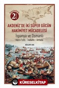 Akdeniz'de İki Süper Gücün Mücadelesi