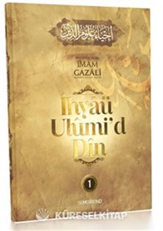 İhyaü Ulumi'd-Din (1. Cilt)