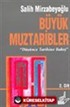 Büyük Muztaribler 2