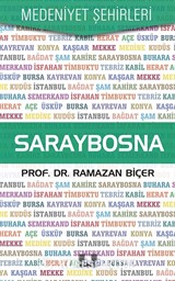 Saraybosna / Medeniyet Şehirleri