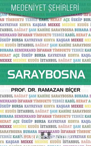 Saraybosna / Medeniyet Şehirleri