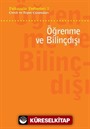 Psikanaliz Defterleri 3 / Çocuk ve Ergen Çalışmaları - Öğrenme ve Bilinçdışı