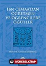 İbn Cemaa'dan Öğretmen ve Öğrencilere Öğütler