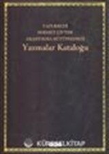 Yazmalar Kataloğu Yapı Kredi Sermet Çifter Araştırma Kütüphanesi