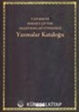 Yazmalar Kataloğu Yapı Kredi Sermet Çifter Araştırma Kütüphanesi