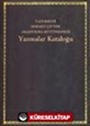 Yazmalar Kataloğu Yapı Kredi Sermet Çifter Araştırma Kütüphanesi