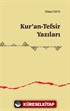 Kur'an-Tefsir Yazıları