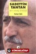 Sadettin Tantan / Bir Savaş Öyküsü