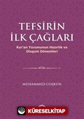 Tefsirin İlk Çağları