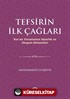 Tefsirin İlk Çağları