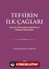 Tefsirin İlk Çağları