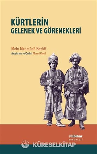 Kürtlerin Gelenek ve Görenekleri