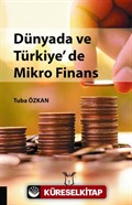 Dünyada ve Türkiye'de Mikro Finans