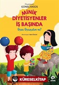 Minik Diyetisyenler İş Başında 2 / Oyun Oynayalım mı ?