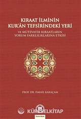 Kıraat İlminin Kur'an Tefsirindeki Yeri