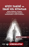 Hitit Tarihi ve İdari Kil Kitaplar