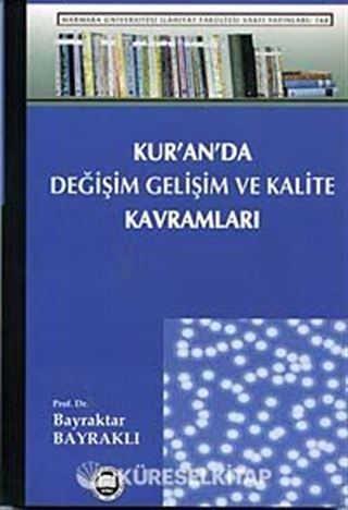 Kur'an'da Değişim Gelişm ve Kalite Kavramı