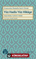 Yüz Hadis Yüz Hikaye