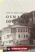 Yeni ve Yakın Çağlarda Osmanlı Diplomasisi