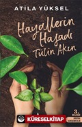 Hayallerin Hasadı