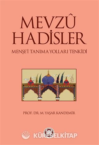 Mevzu Hadisler