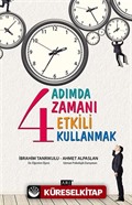 4 Adımda Zamanı Etkili Kullanmak